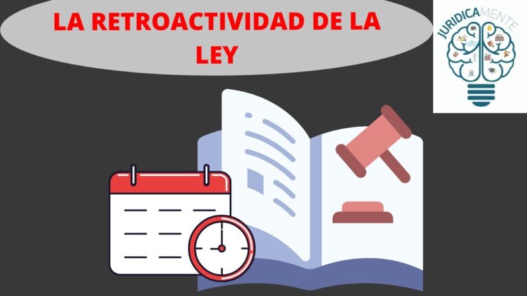 La retroactividad de la ley penal favorable: una garantía para los