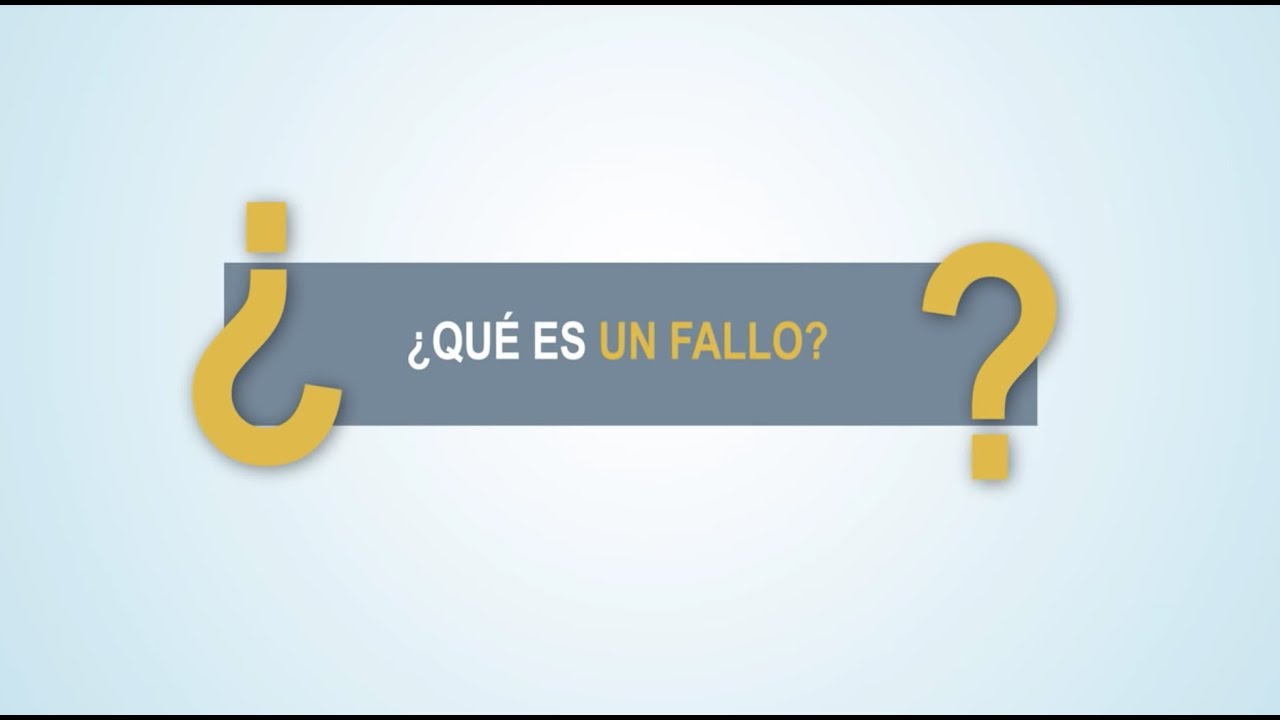 ¿Qué es el fallo de una sentencia?